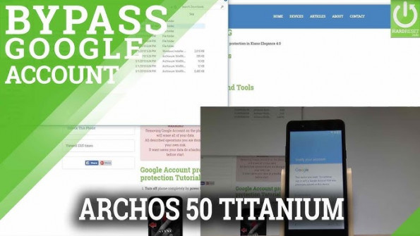 Archos 40c titanium ac40ctiv2 tiv2 bypass google frp -  updated April 2024
