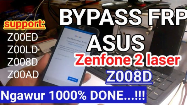 Asus zenfone 2 ze550ml z008 1 z008d bypass google frp -  updated April 2024
