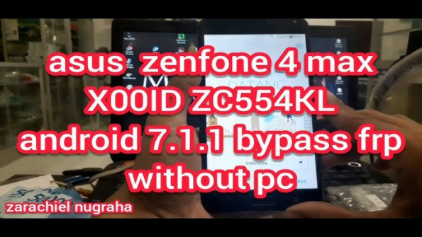 Asus zenfone 4 max zc554kl x00idc x00id bypass google frp -  updated April 2024