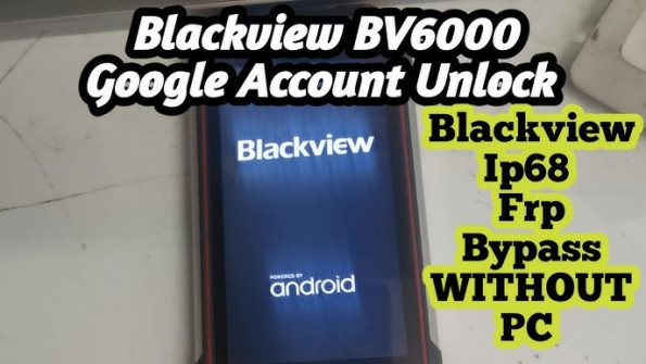 Blackview bv4000 bypass google frp -  updated March 2024
