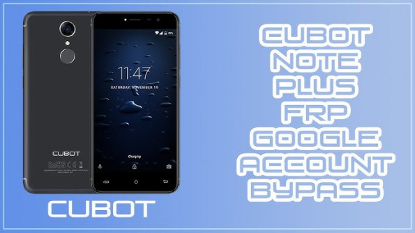 Cubot note plus bypass google frp -  updated April 2024