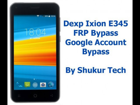 Dexp ml245 ixion bypass google frp -  updated April 2024