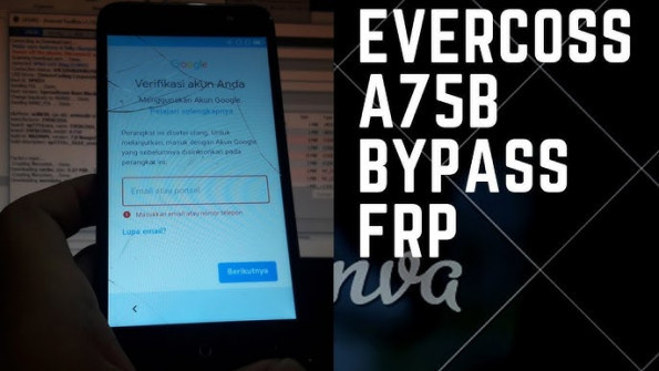 Evercoss a75b bypass google frp -  updated April 2024