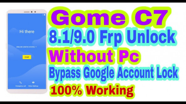 Gome c7 2018x07a bypass google frp -  updated April 2024