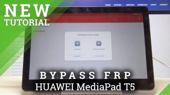 Huawei t1 10 hwt1a21l mediapad 4g bypass google frp -  updated April 2024