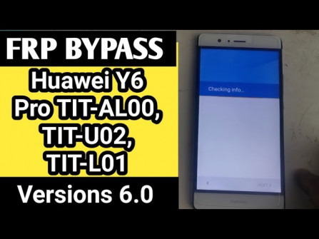 Huawei y6 pro hwtit l6735 tit al00 bypass google frp -  updated April 2024