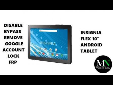 Insignia flex 8 xe2 x80 x99 lte android tablet ns 15t8lte bypass google frp -  updated April 2024