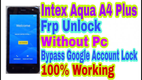 Intex aqua a4 plus bypass google frp -  updated April 2024