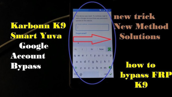 Karbonn k9 smart yuva bypass google frp -  updated May 2024