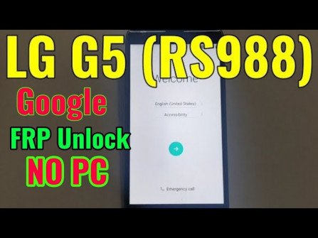 Lge lg g5 h1 rs988 bypass google frp -  updated April 2024