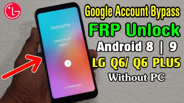 Lge lg q6 mhn m703 bypass google frp -  updated March 2024