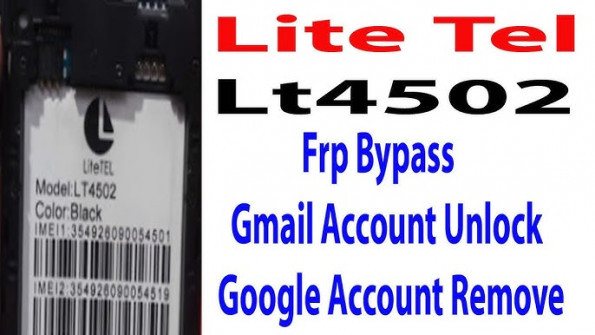 Litetel lt5001 bypass google frp -  updated April 2024