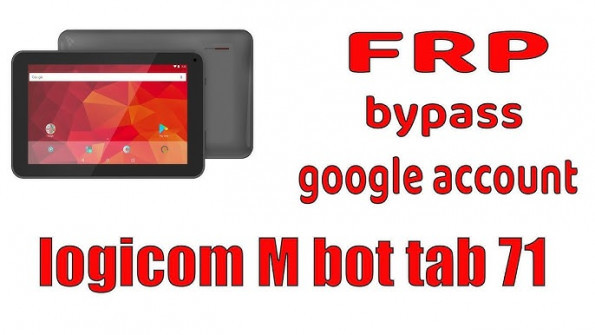 Logicom m bot tab 103 mbottab103 bypass google frp -  updated March 2024