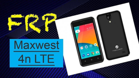 Maxwest nitro 4n lte bypass google frp -  updated April 2024