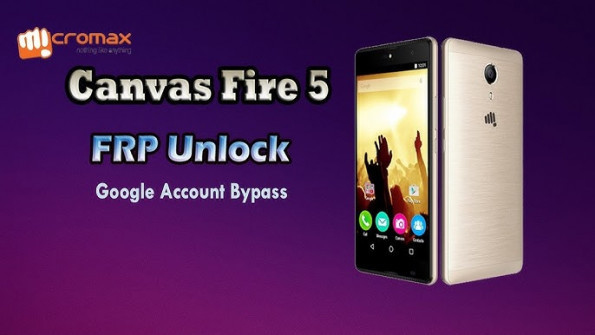 Micromax canvas fire 5 q386 bypass google frp -  updated April 2024