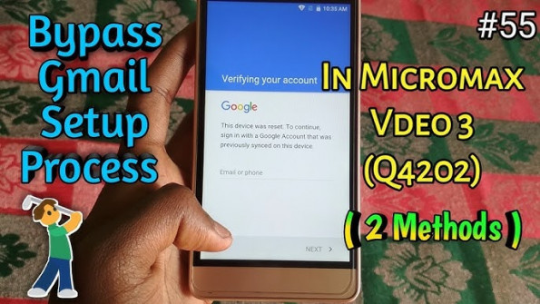 Micromax vdeo 3 q4202 bypass google frp -  updated April 2024