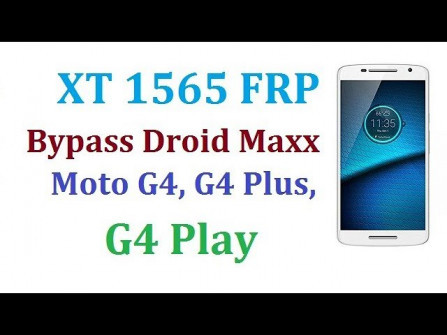 Motorola droid maxx 2 lux xt1565 bypass google frp -  updated April 2024