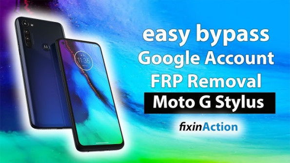 Motorola moto g stylus 5g denver bypass google frp -  updated April 2024