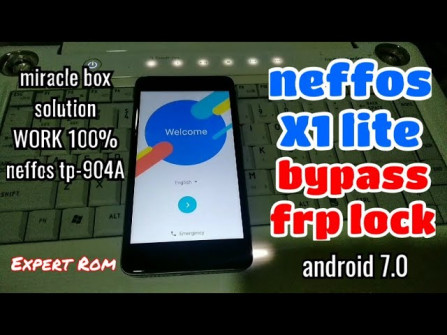 Neffos x1 lite bypass google frp -  updated April 2024