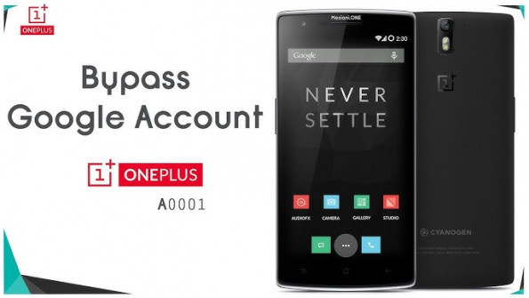 Oneplus one a0001 bypass google frp -  updated March 2024