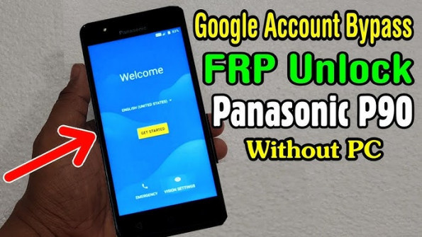 Panasonic p 07c pana1 bypass google frp -  updated April 2024