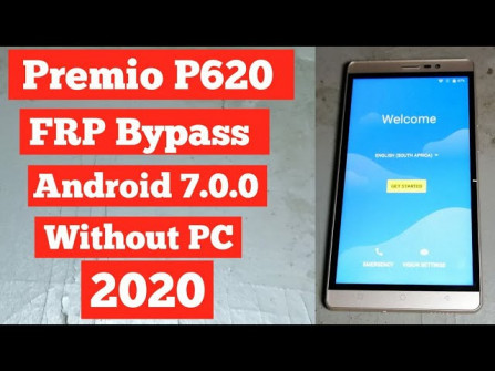Premio p620 bypass google frp -  updated April 2024