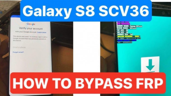 Samsung galaxy s8 scv36 bypass google frp -  updated April 2024