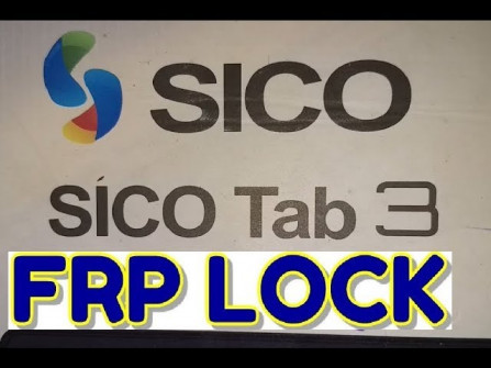 Sico tab 2 go bypass google frp -  updated May 2024