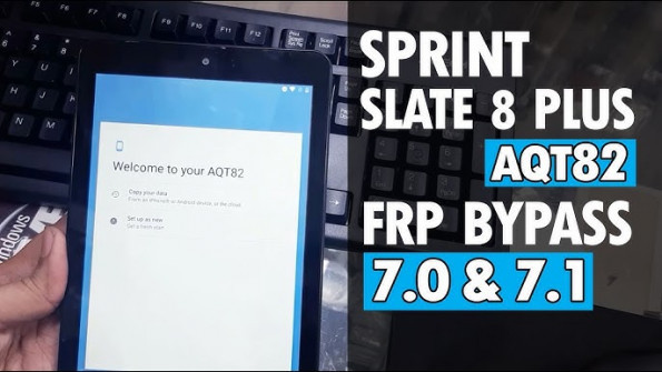 Sprint aqt82 nksa bypass google frp -  updated April 2024