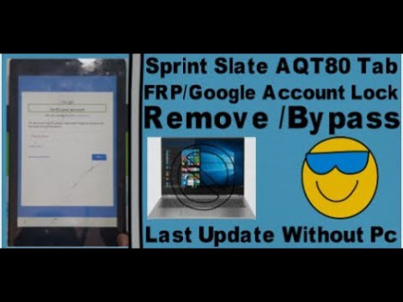 Sprint slate 8 tablet nks aqt80 bypass google frp -  updated April 2024