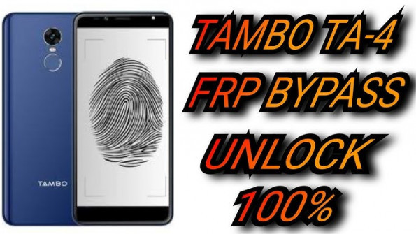 Tambo ta 4 bypass google frp -  updated April 2024