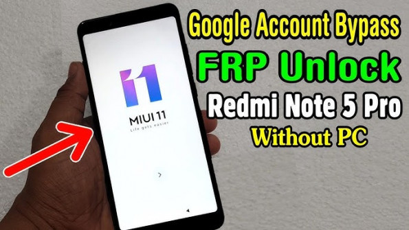 Xiaomi redmi note 5 pro whyred bypass google frp -  updated April 2024
