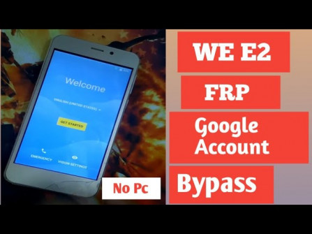Aamra we e2 bypass google frp -  updated May 2024