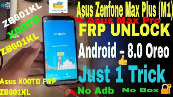 Asus zenfone max pro zb601kl x00td bypass google frp -  updated May 2024
