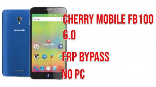 Cherry mobile rover 2 bypass google frp -  updated May 2024
