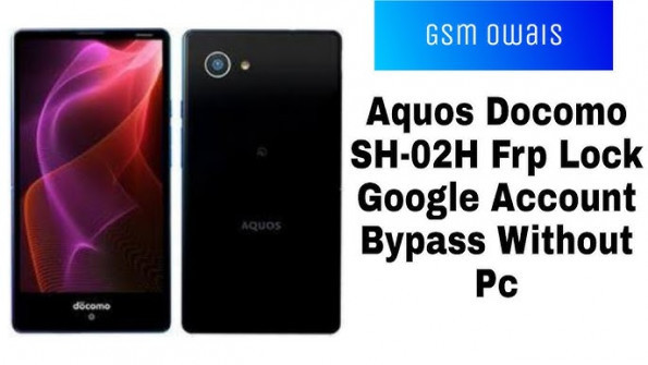 Docomo aquos sh 04a bypass google frp -  updated May 2024