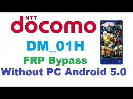 Docomo dm 01h disney mobile bypass google frp -  updated May 2024