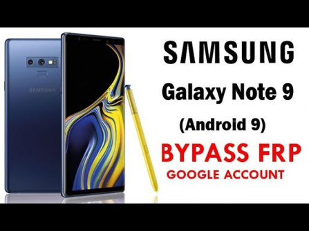 Docomo galaxy note 9 sc 01l bypass google frp -  updated May 2024