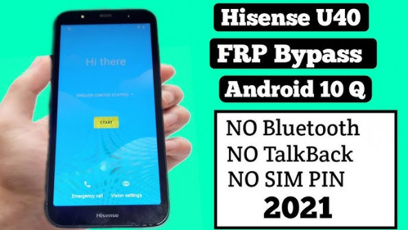 Hisense u50 hlte222e bypass google frp -  updated May 2024