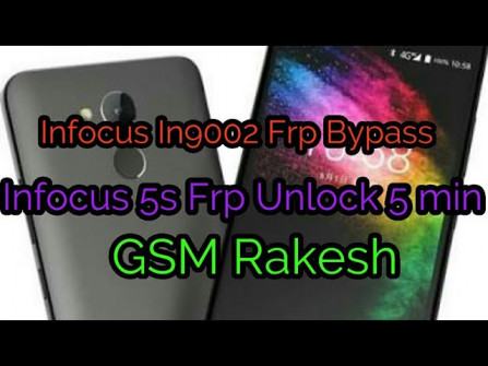 Infocus if9002 ab2 bypass google frp -  updated May 2024