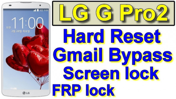 Lg g pro 2 f350s bypass google frp -  updated May 2024