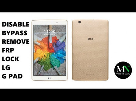 Lge lg g pad ii 10 1 fhd t1wifin v940n bypass google frp -  updated May 2024