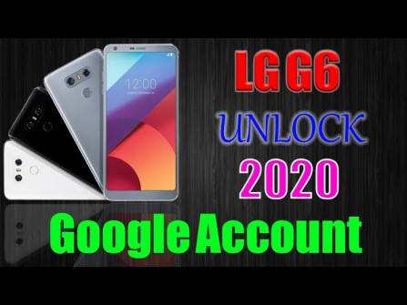 Lge lg g6 lucye lgm g600l bypass google frp -  updated May 2024