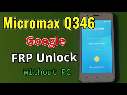 Micromax bolt q346 bypass google frp -  updated May 2024