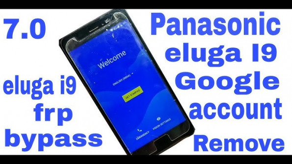 Panasonic eluga i9 bypass google frp -  updated May 2024