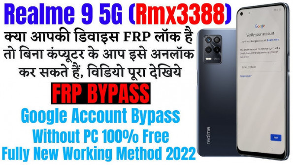 Realme 9 5g re54f3l1 rmx3388 bypass google frp -  updated May 2024