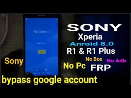 Sony ericsson p908 bypass google frp -  updated May 2024