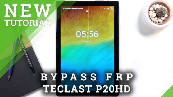 Teclast p20hd pro row bypass google frp -  updated May 2024