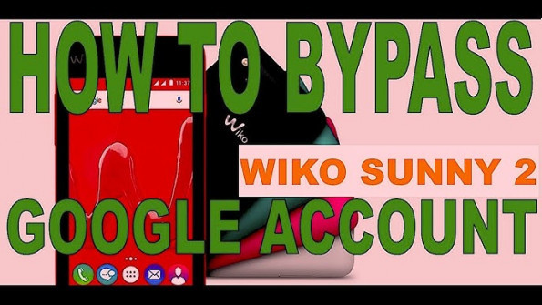 Wiko sunny2 v2510 bypass google frp -  updated May 2024